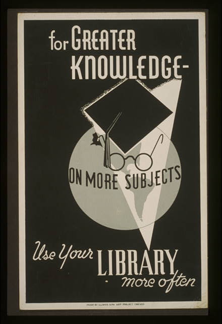 digitized image of poster showing a mortarboard and a pair of glasses superimposed over a globe, promoting use of libraries.